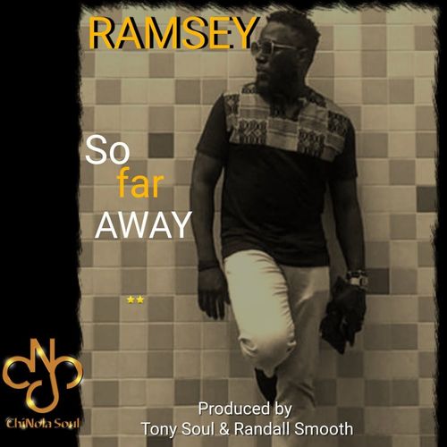 Ed Ramsey - So Far Away / ChiNolaSoul