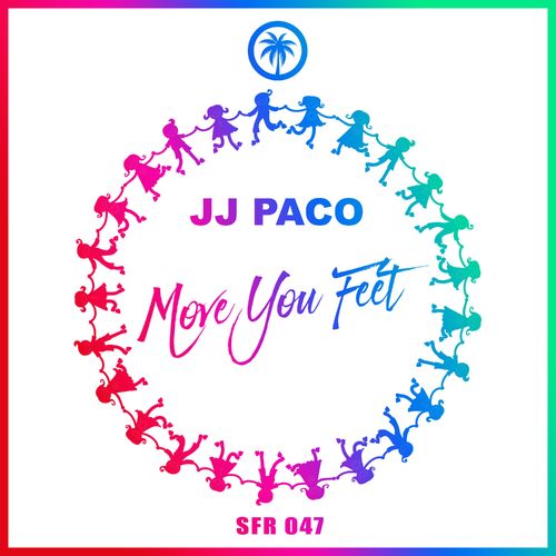 JJ Paco - Move You Feet / SUNFAMILY RECORD