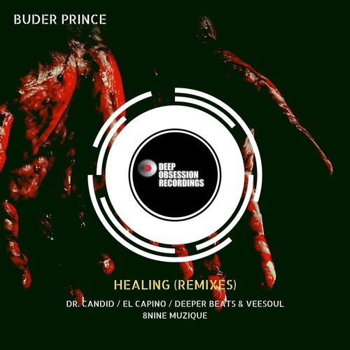 Buder Prince - Healing (Remixes) / Deep Obsession Recordings