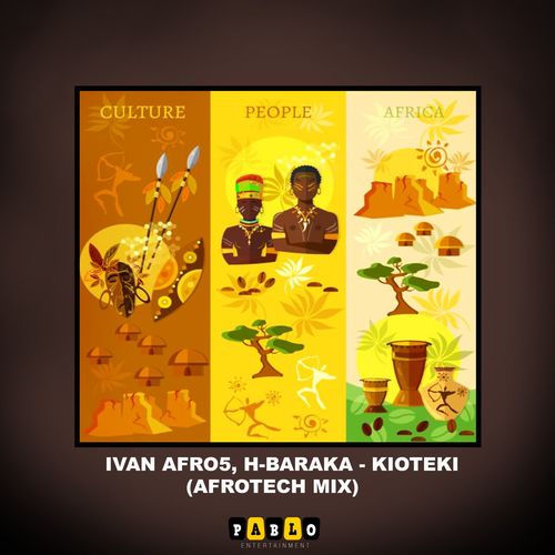 Ivan Afro5 & H-Baraka - Kioteki (AfroTech Mix) / Pablo Entertainment