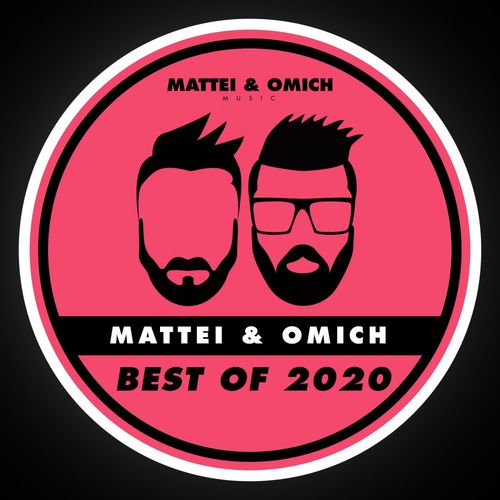 Mattei & Omich - Best of 2020 / Mattei & Omich Music