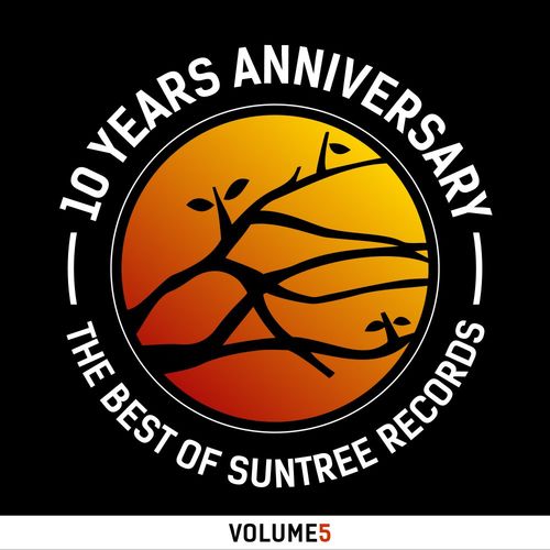 VA - Best of Suntree Records Vol.5 (10 Years Edition) / Suntree Records