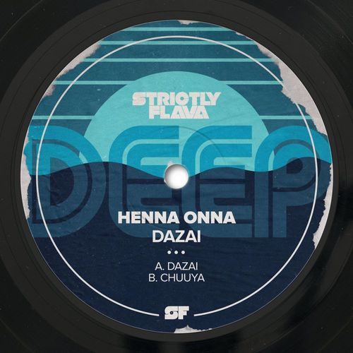 Henna Onna - Dazai / Strictly Flava