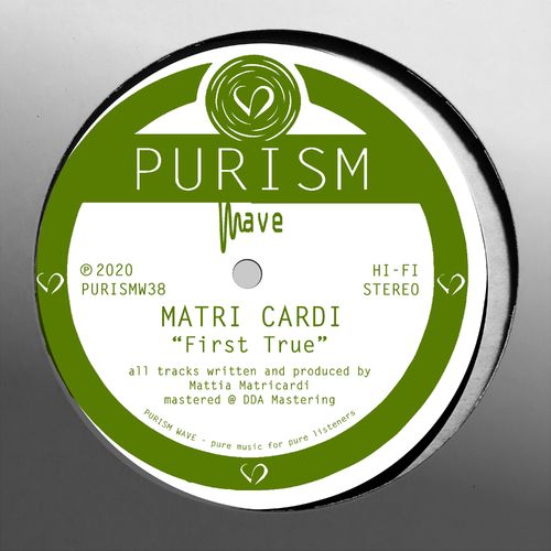 Matri Cardi - First True / PURISM Wave
