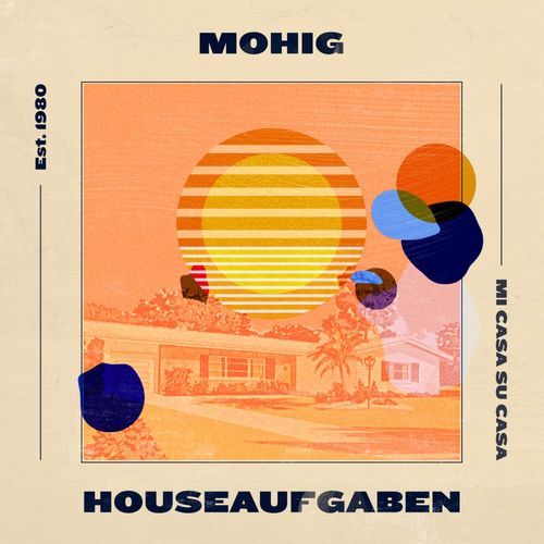 Mohig - Houseaufgaben / Afroschnitzel Recordings