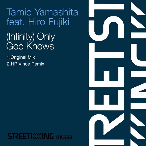 Tamio Yamashita feat Hiro Fujiki - (Infinity) Only God Knows / Street King