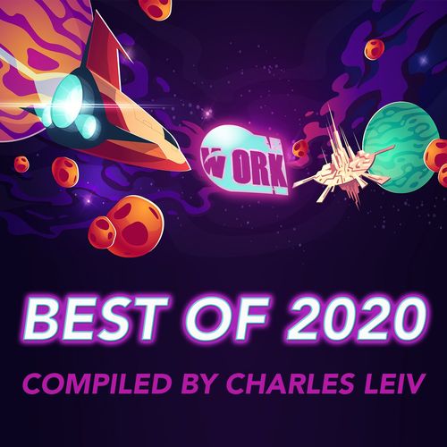 VA - Best Of 2020 (Compiled by Charles Leiv) / On Work