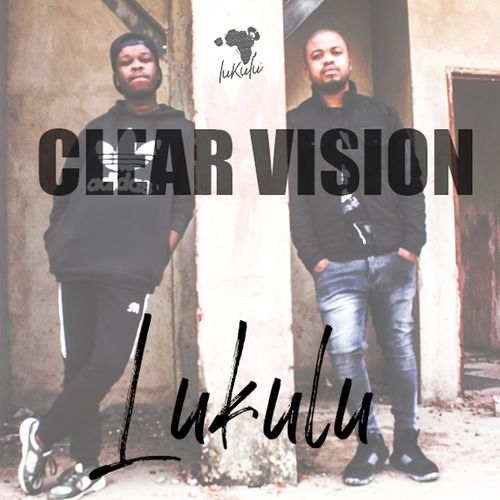 Lukulu - Clear Vision / Lukulu Recordings
