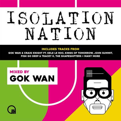 VA - Gok Wan Presents Isolation Nation / ITH