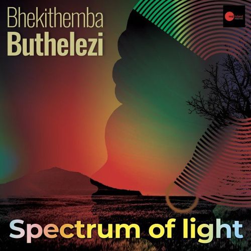 Bhekithemba Buthelezi - Spectrum of Light / Red Island Productions
