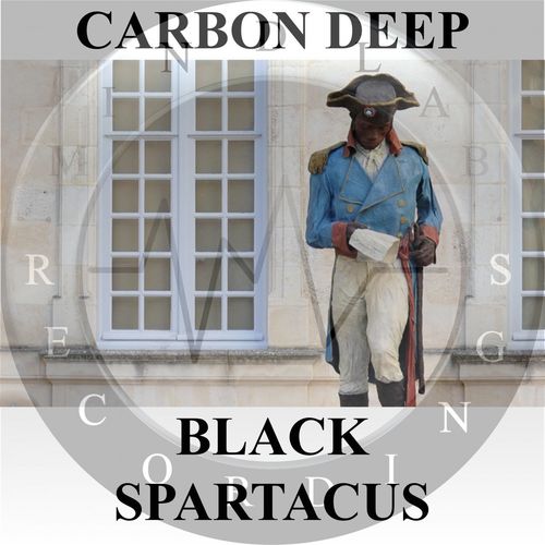 Carbon Deep - Black Spartacus / Mindlab Recordings