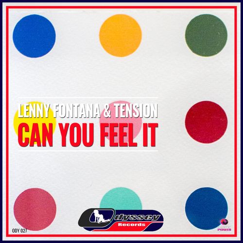 Lenny Fontana & Tension - Can You Feel It / Odyssey Records