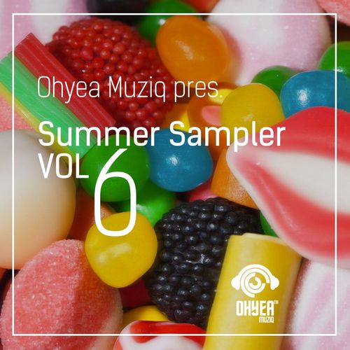 VA - Summer Sampler, Vol. 6 / Ohyea Muziq