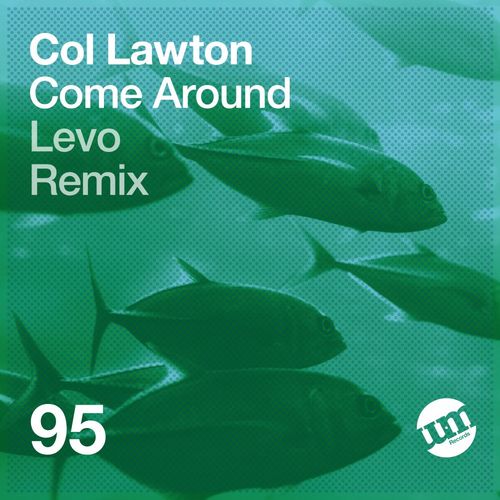 Col Lawton - Come Around / UM Records