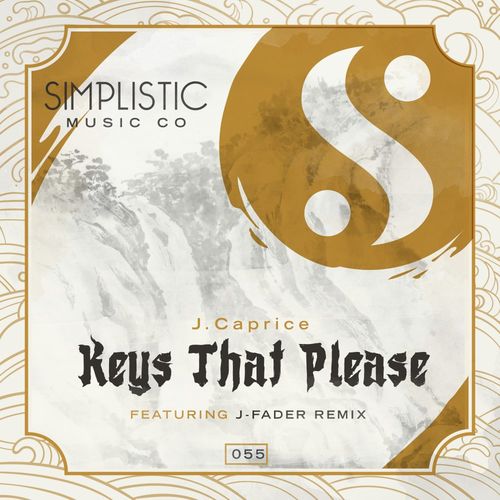 J.Caprice - Keys That Please / Simplistic Music Company