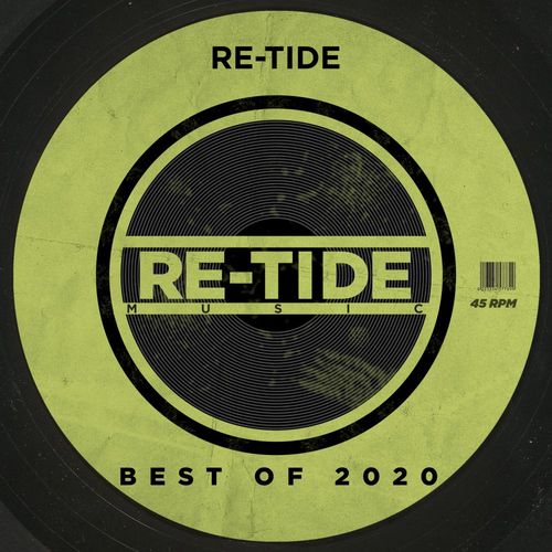 Re-Tide - Best of 2020 / Re-Tide Music
