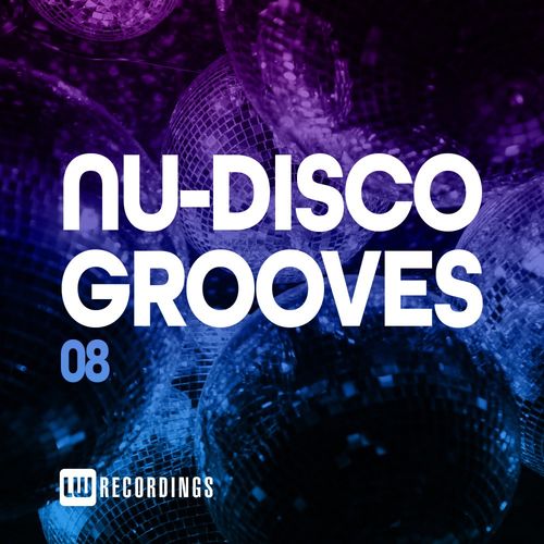 VA - Nu-Disco Grooves, Vol. 08 / LW Recordings