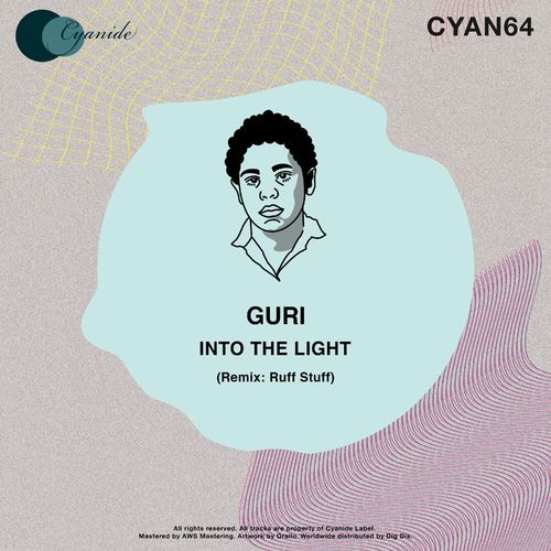 Guri - Into the Light / Cyanide