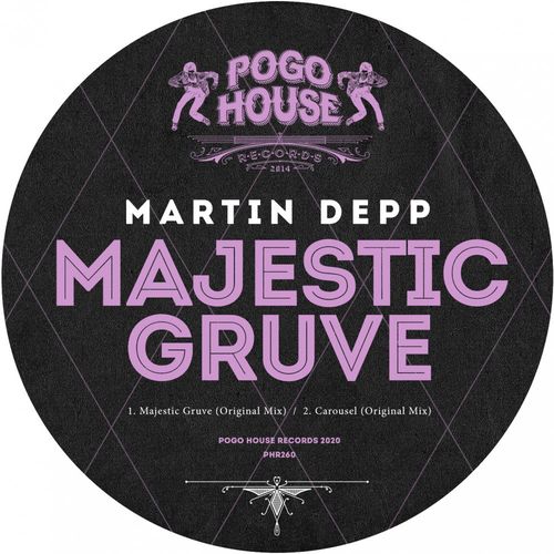 Martin Depp - Majestic Gruve / Pogo House Records