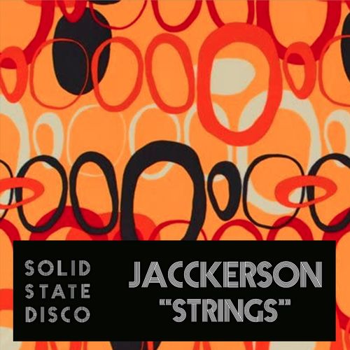 Jackkerson - Strings / Solid State Disco