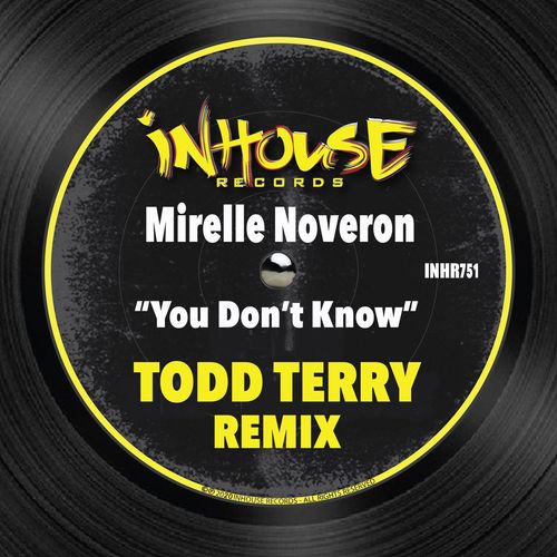 Mirelle Noveron - You Don't Know / InHouse Records