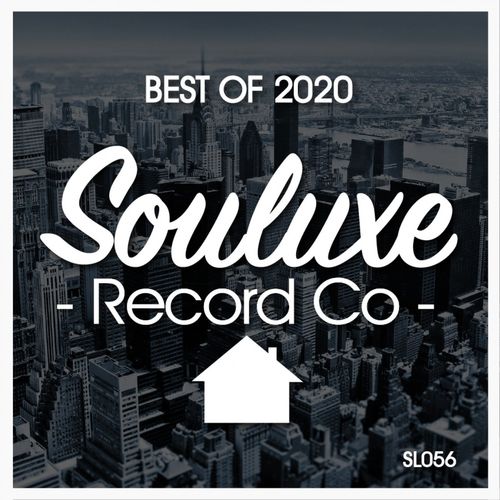 VA - Best of 2020 / Souluxe Record Co
