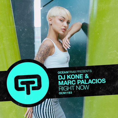 DJ Kone & Marc Palacios - Right Now / Ocean Trax