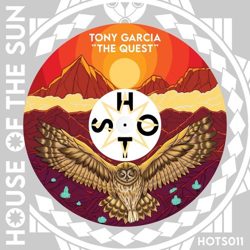 Tony Garcia - The Quest / House of the Sun