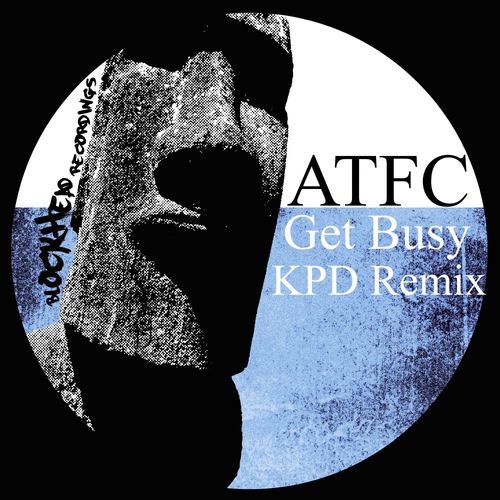 ATFC - Get Busy / Blockhead Recordings