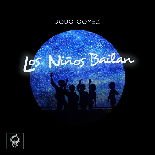 Doug Gomez - Los Ninos Bailan / Merecumbe Recordings