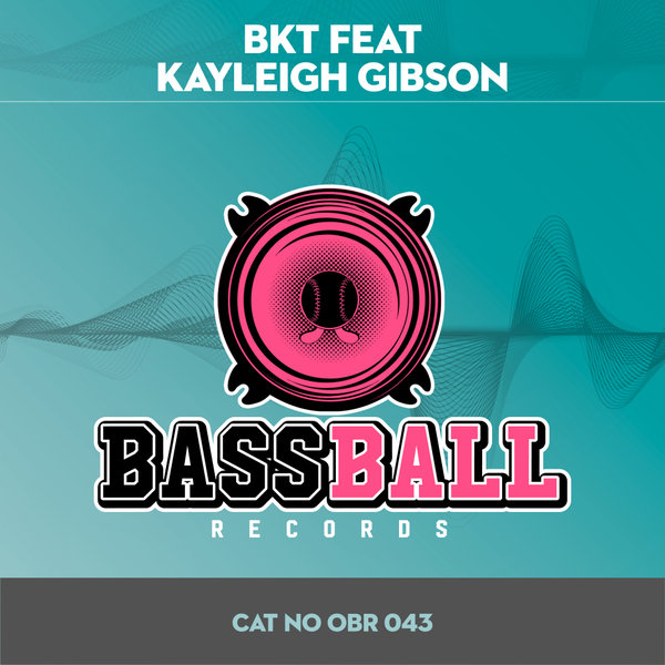 BKT - Feel it / Bassball Records