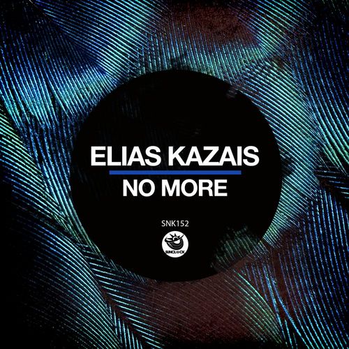 Elias Kazais - No More / Sunclock