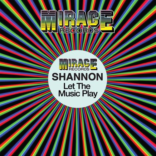 Shannon - Let the Music Play / Mirage Records / Unidisc Music Inc.