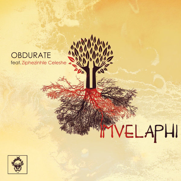 Obdurate feat. Ziphezinhle Celeshe - Imvelaphi / Merecumbe Recordings