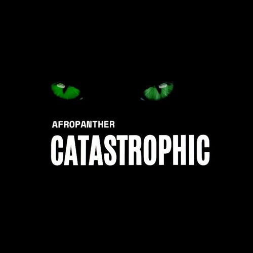 Afropanther - Catastrophic / Herbal 3 Distribution