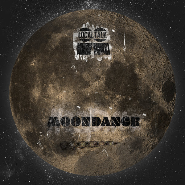 Moondance - The Moon Dance / Local Talk