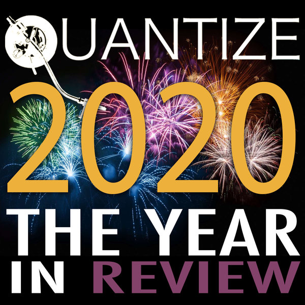 VA - Quantize 2020: The Year In Review - Compiled & Mixed by Thommy Davis / Quantize Recordings