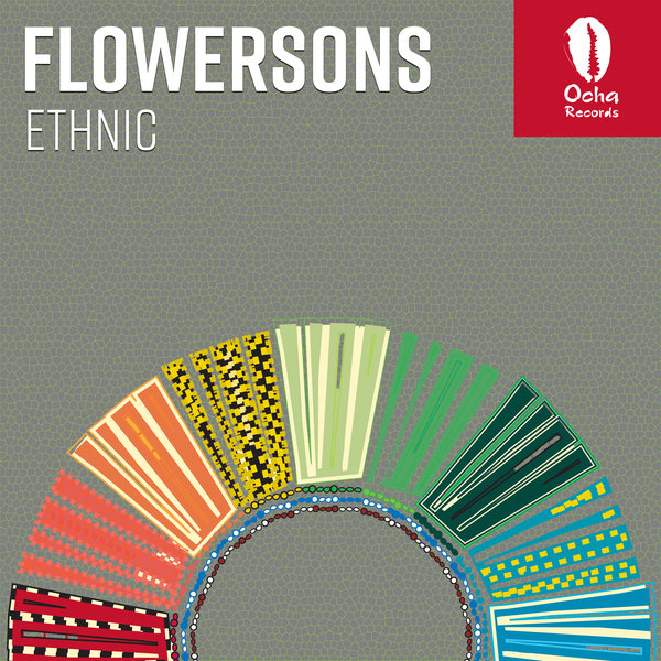 FlowerSons - Ethnic / Ocha Records
