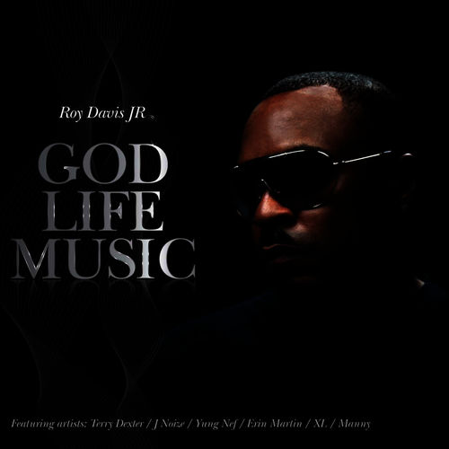 Roy Davis Jr. - God Life Music / nice+smooth ultramedia