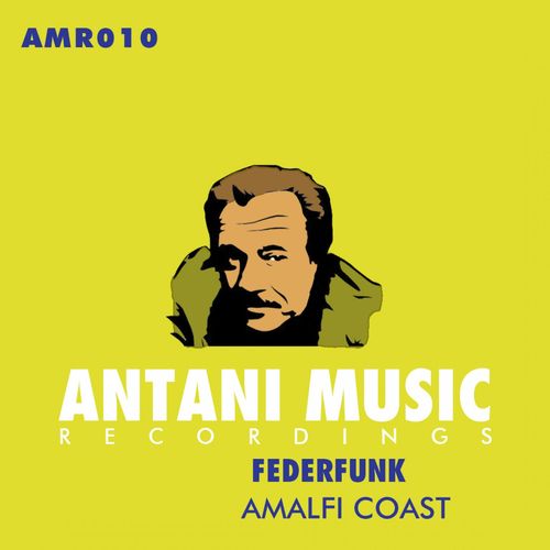 FederFunk - Amalfi Coast / Antani Music Recordings