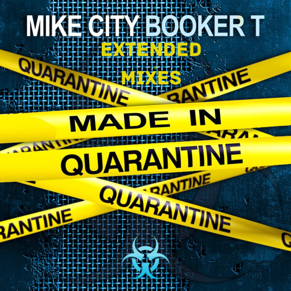 Mike City - Made In Quarantine / Unsung Records