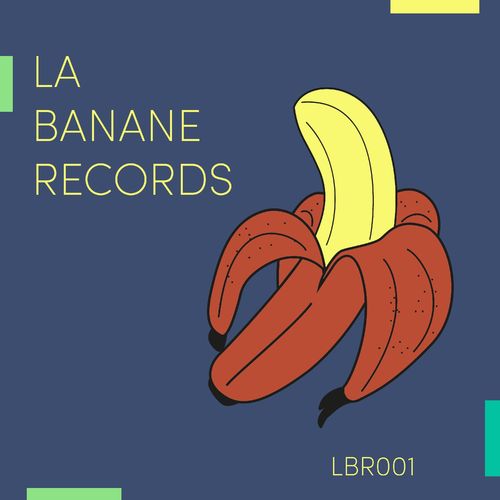 Rob!n ft Freiboitar - La Banane / La Banane records