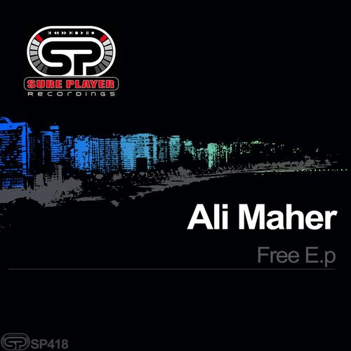 Ali Maher - Free ep / SP Recordings