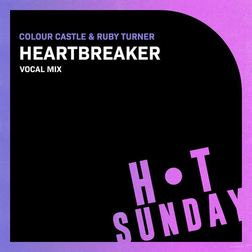 Colour Castle & Ruby Turner - Heartbreaker / Hot Sunday Records