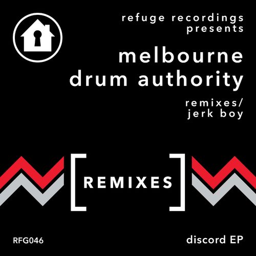 Melbourne Drum Authority - Discord (Remixes) / Refuge Recordings