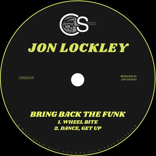 Jon Lockley - Bring Back The Funk / Craniality Sounds