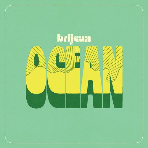 Brijean - Ocean / Ghostly International