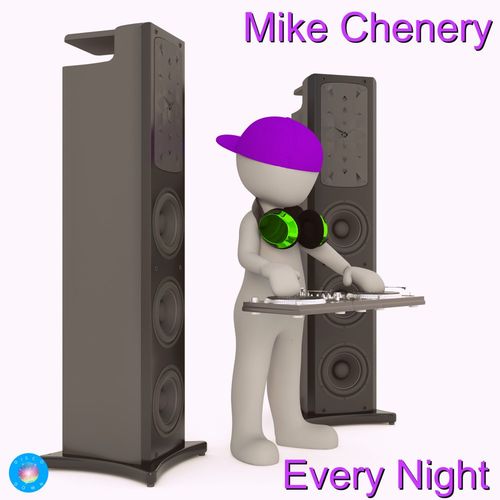 Mike Chenery - Every Night / Disco Down