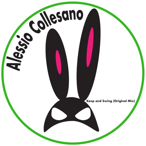 Alessio Collesano - Keep and Swing / Bunny Clan