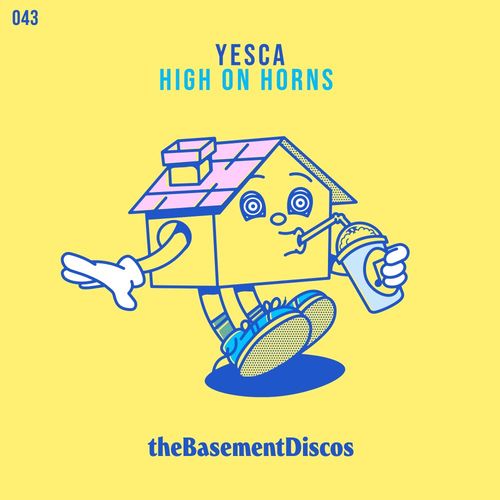 Yesca - High On Horns / theBasement Discos